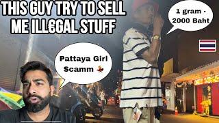 Pattaya Girl try to Rob Me in Thailand | Pattaya Nightlife