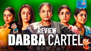 Dabba Cartel Webseries Review: A Tale of Ambition, Crime, and Female Empowerment | Netflix