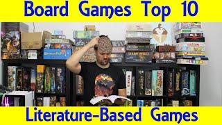 Top 10 Board Games Based on Literature