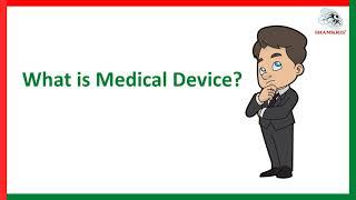 How we do Medical Device Registration, License and Drug License | Shamkris Group