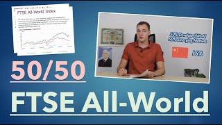 50/50 oder FTSE All World?⎮Portal of Global Finance