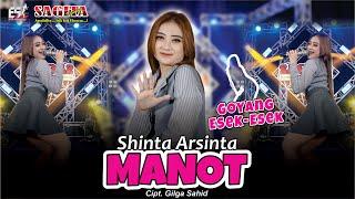 Shinta Arsinta - Manot | Goyang Esek Esek | Dangdut (Official Music Video)