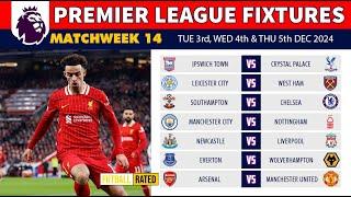 EPL FIXTURES TODAY - Matchweek 14 - EPL Table Standings Today - Premier League Fixtures Today 2024