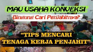 Cara mencari Tenaga kerja Penjahit