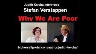 Stefan Speaks with Judith - Why We Are Poor