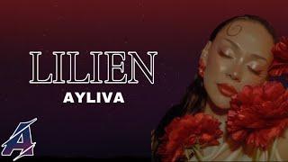 Ayliva - Lilien (Songtext/Lyrics)