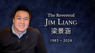 Pastor Jim Liang - Celebration of Life