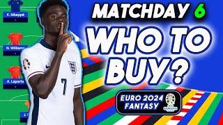 MATCHDAY 6 BEST PLAYERS TO BUY | EURO 2024 Fantasy