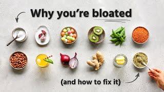 Why you're bloated (+ how to fix it)