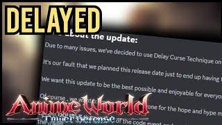 Anime World Tower Delay