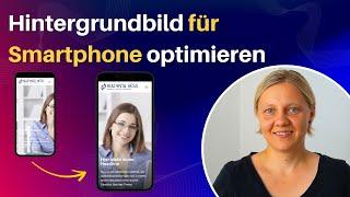 Divi-Theme: Hintergrundbild für Smartphone optimieren