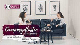 Campusgeflüster – Lass uns mal reden | #1: Unser Campus | OVGU