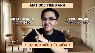 Mất gốc tiếng Anh, video này dành cho bạn | GIỎI TIẾNG ANH NHỜ 1 VIDEO DUY NHẤT