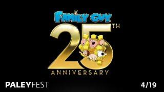 Family Guy 25th Anniversary Celebration at PaleyFest LA 2024