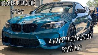 NEXGEN CERAMIC SPRAY | 4 MONTH CHECK UP | BMW M2