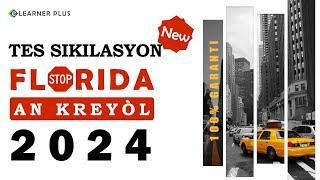 Circulation: Test ekri pou ka gen lisans pou kondwi nan Eta FLorida an kreyòl 2022-Pati #1