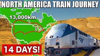 14 Days Round-the-North-America Train Journey | Amtrak & VIA Rail