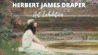 Herbert James Draper Paintings with TITLES  Curated Exhibition  Famous English Classicist Painter