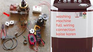 washing machine ke full wiring connection kaise karen a to z#az electrical works#washing machine