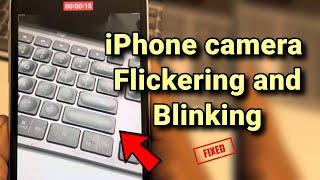 iPhone camera flickering / blinking in indoor lights : Fix