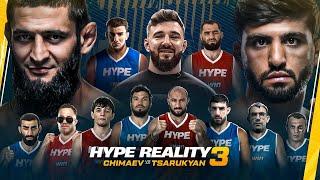 HYPE REALITY 3: Хамзат Чимаев VS Арман Царукян | Teaser