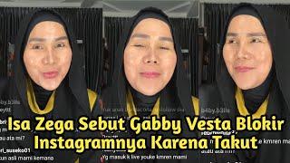 Isa Zega Sebut Gabby Vesta Blokir Instagramnya Karena Takut