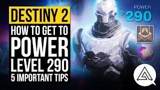 How to Get to Power Level 290+ with 5 Important Tips