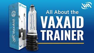 Vaxaid Trainer Vacuum Pump for Those Suffering from Erectile Issues: Everything You Need to Know