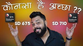 SD 675 vs SD 710 Comparison  Realme 3 Pro Ka Processor Accha Hai Ya Redmi Note 7 Pro Ka???