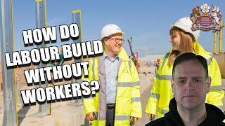 Not Enough Workers to Meet Labour's Building Plans