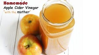 How to make Apple Cider Vinegar with Mother- natural .raw. organic. unfiltered.unpasturized