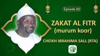 BAYE NIASS - ◇Zakat al fitr (murum koor)Cheikh Ibrahima Sall (RTA) . 2