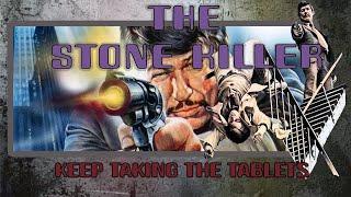 The Stone Killer - Keep Taking The Tablets