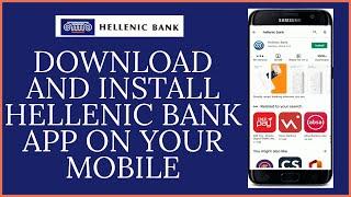 Download & Install Hellenic Bank Mobile Banking App | Hellenic Bank Mobile App 2022