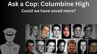 Ask a Cop: Columbine: Could police have saved more?