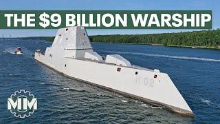 ZUMWALT- The Biggest and the Most Expensive U.S. Destroyer