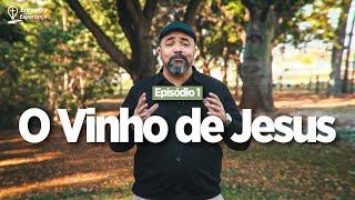 O VINHO de JESUS - Rosther Guimarães Lopes