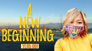 A New Beginning | VLOG 001