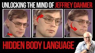 Unlocking the Mind of Jeffrey Dahmer: A Body Language and Behavior Analysis