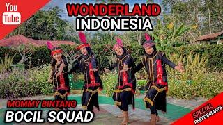 TARI - WONDERLAND NUSANTARA | Special Perfomance | BOCIL SQUAD | MOMMY BINTANG