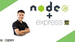 Giới thiệu khóa học tạo server ExpressJS NodeJS | Nodemy System