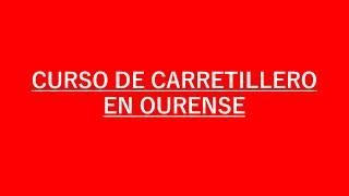 Curso de carretilero en Ourense - Carnet de carretillero en Ourense