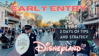 How to maximize Early Entry at Disneyland with these strategies!