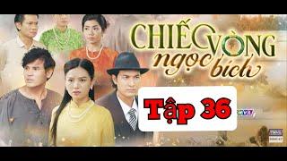 Chiếc vòng ngọc bích tập 36 : tâm và hai đạt vạch trần minh Châu trước mặt lê gia