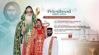 PRIESTHOOD ORDINATION - Dn. Geevarghese Philip(Jibin) | St. Mary's Orthodox Church Thengamam - Adoor