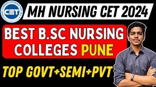 MH Nursing CET 2024 | BEST BSc Nursing Colleges in Pune 2024 | BSc Nursing Admission | ANM GNM