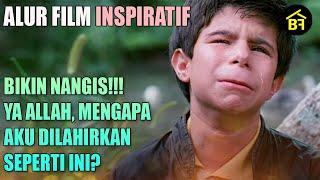 Bikin Nagis!!! Ya Allah Mengapa Aku Dilahirkan Seperti Ini? - Alur Cerita Film Inspiratif