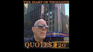 THE DIARY OF THOUGHTS - QUOTES #20