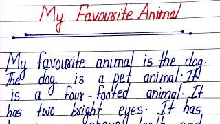 essay on my favourite animal in english/paragraph on my favourite animal/mera  priya pashu nibandh