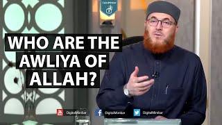 Who are the Awliya of Allah? - Dr Muhammad Salah